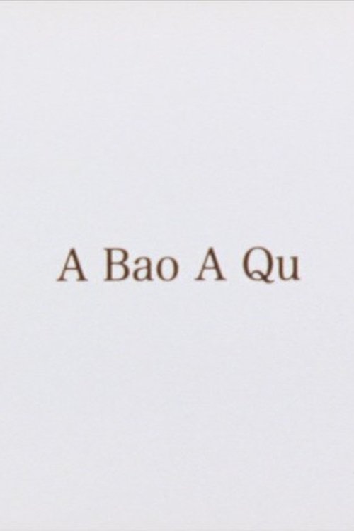 A Bao A Qu poster