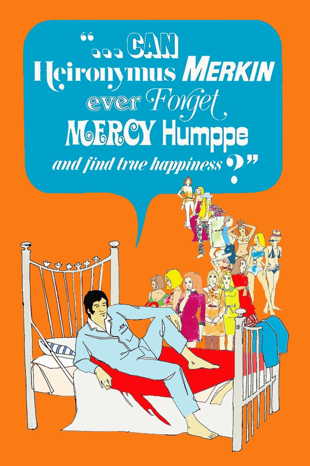 Can Heironymus Merkin Ever Forget Mercy Humppe and Find True Happiness? poster