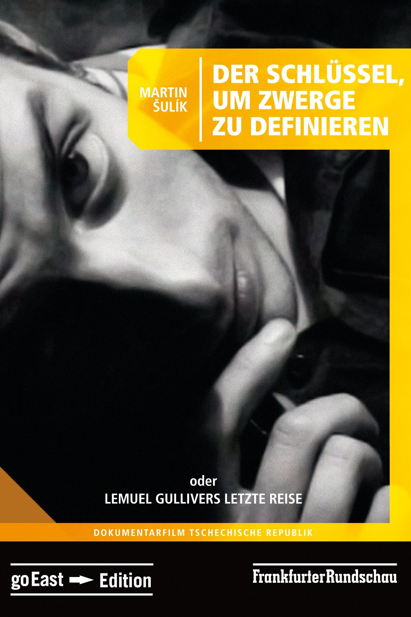 The Key for Determining Dwarfs or The Last Travel of Lemuel Gulliver poster